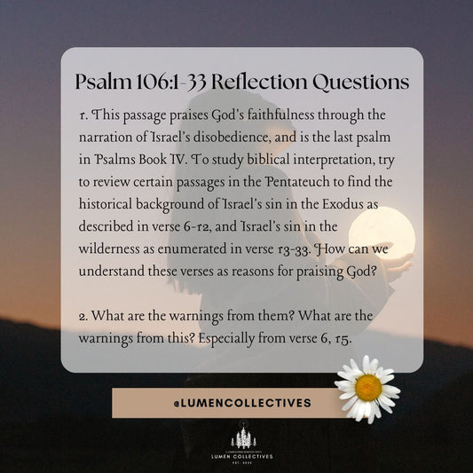 Daily Chapter---Psalm 106:1-33 Reflection Question