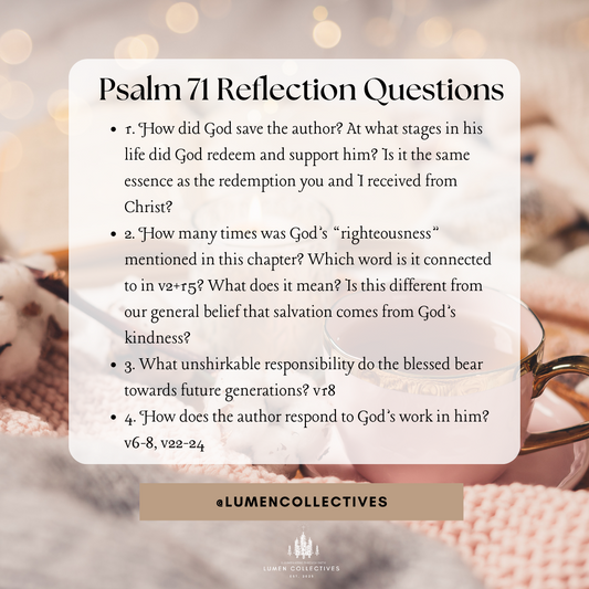 Daily Chapter---Psalm 71 Reflection Question