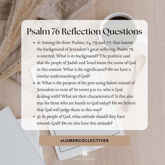 Daily Chapter---Psalm 76 Reflection Question