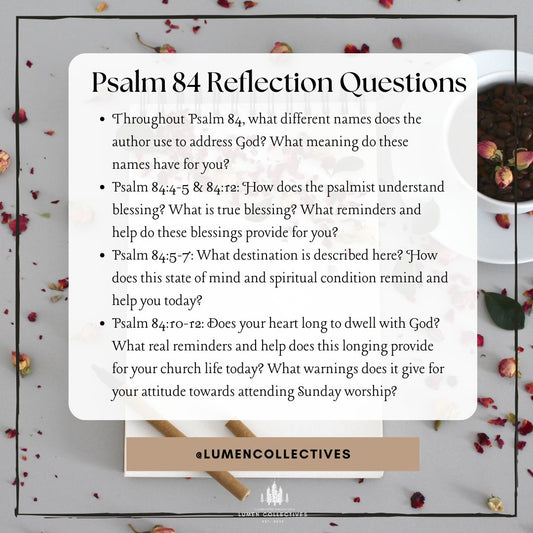 Daily Chapter---Psalm 84 Reflection Question