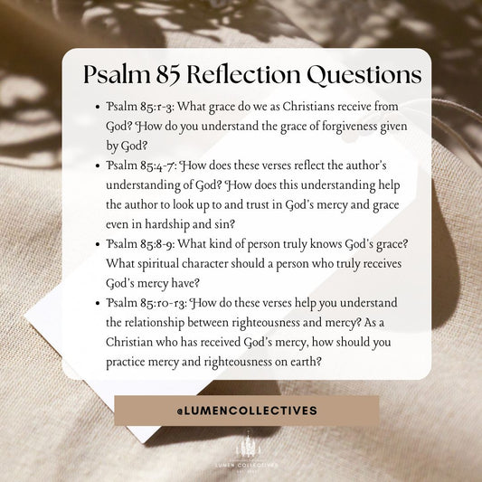 Daily Chapter---Psalm 85 Reflection Question