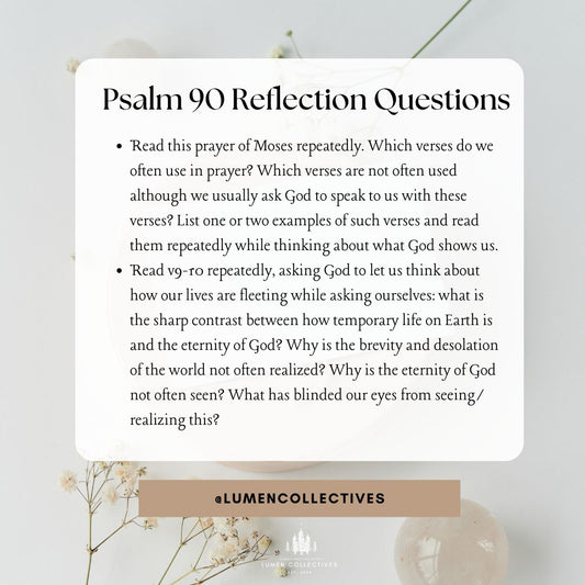 Daily Chapter---Psalm 90 Reflection Question