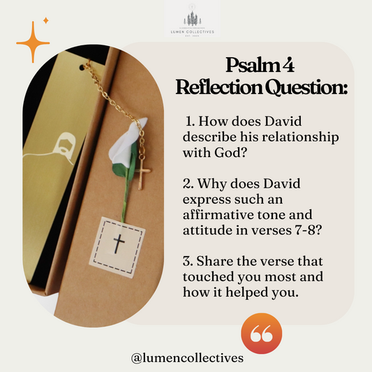 Daily Chapter--- Psalm 4 Reflection Questions