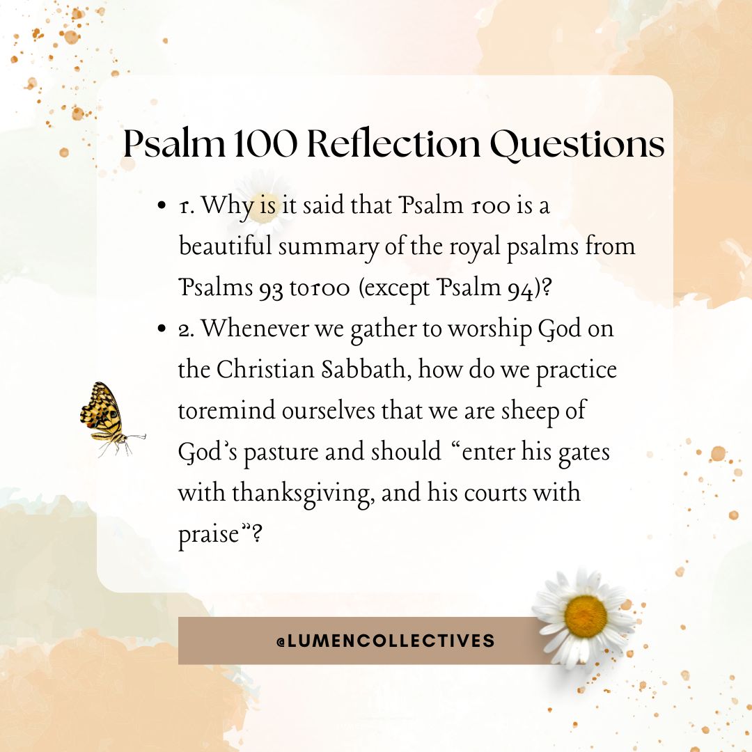 Daily Chapter---Psalm 100 Reflection Question