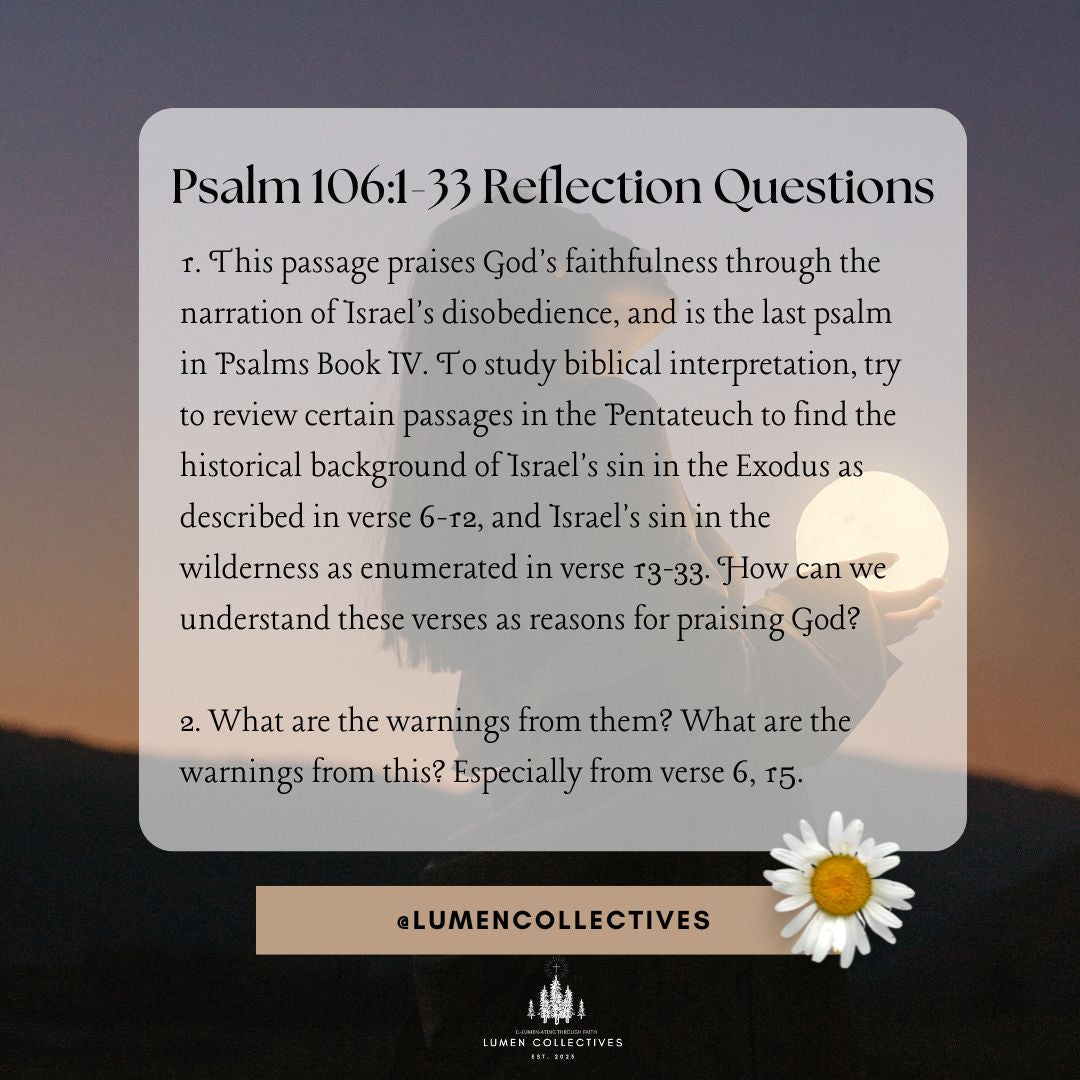 Daily Chapter---Psalm 106:1-33 Reflection Question