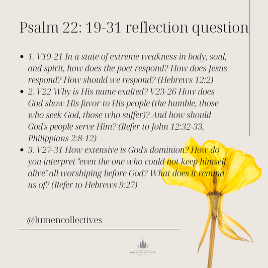 Daily Chapter---Psalm 22：19-31 Reflection Question
