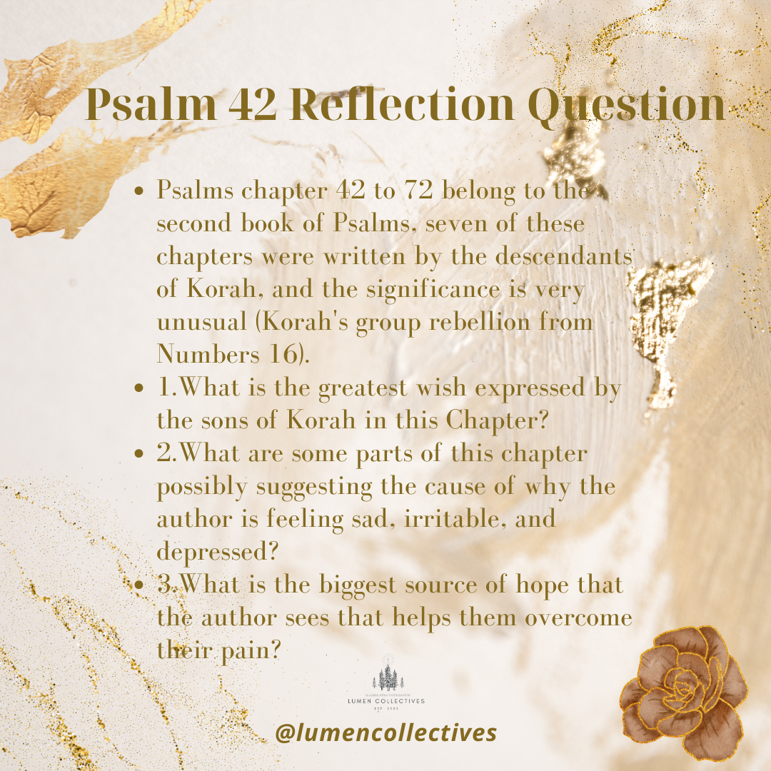 Daily Chapter---Psalm 42 Reflection Question