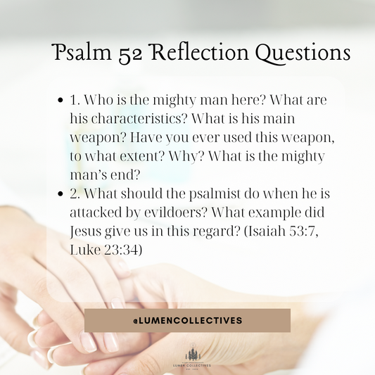 Daily Chapter---Psalm 52 Reflection Question
