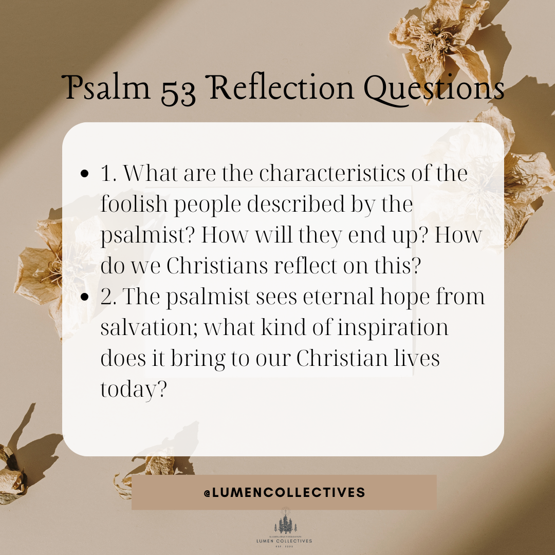 Daily Chapter---Psalm 53 Reflection Question
