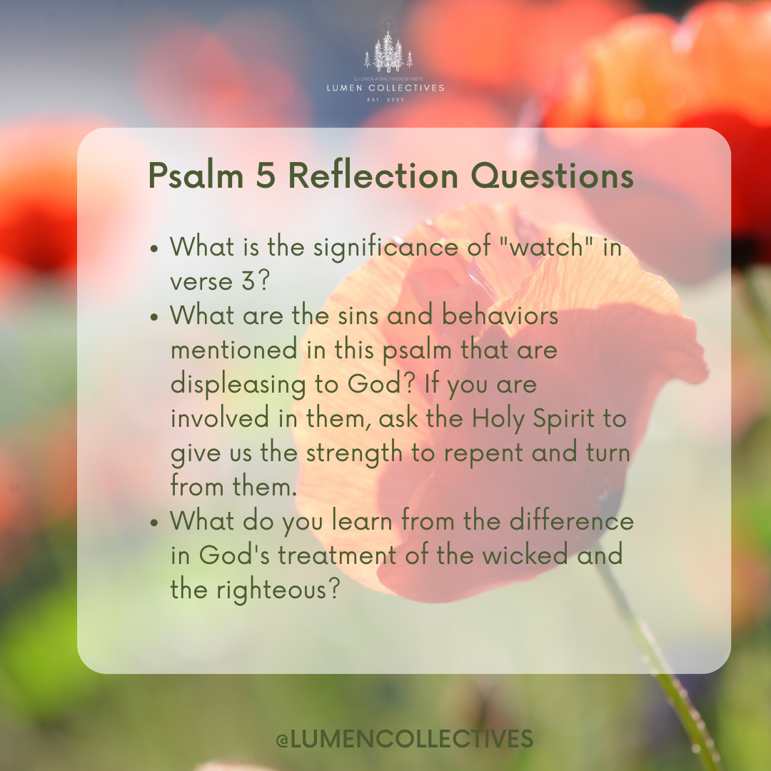 Daily Chapter---Psalm 5 Reflection Question