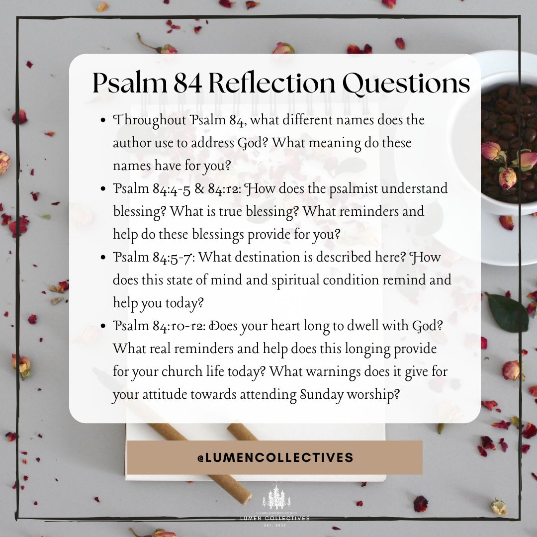 Daily Chapter---Psalm 84 Reflection Question